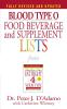 Blood Type O Food Beverage and Supplement Lists