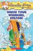 Watch Your Whiskers Stilton: 17 (Geronimo Stilton)
