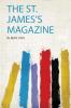 The St. James's Magazine
