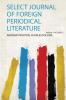 Select Journal of Foreign Periodical Literature Volume 1; Volume 3