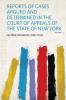 Reports of Cases Argued and Determined in the Court of Appeals of the State of New York Volume 15