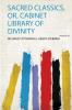 Sacred Classics Or Cabinet Library of Divinity Volume 28