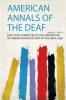 American Annals of the Deaf Volume 13 Issue 3