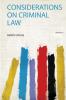 Considerations on Criminal Law Volume 3