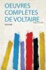 Oeuvres ComplÃ¨tes De Voltaire Volume 10 Part 2
