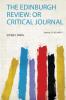 The Edinburgh Review: or Critical Journal Volume 37; Volume 71