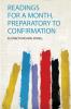 Readings for a Month Preparatory to Confirmation