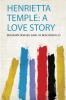 Henrietta Temple: a Love Story
