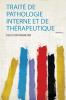 TraitÃ© De Pathologie Interne Et De ThÃ©rapeutique Volume 2