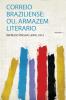 Correio Braziliense: Ou Armazem Literario Volume 11