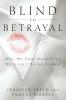 Blind to Betrayal