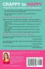 Crappy to Happy: Shake Off Stress and Rediscover Your Mama Mojo