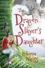 The Dragon Slayer's Daughter: 2