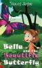 Bella and the Beautific Butterfly: 1 (Children of Zealandia)
