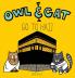 Owl & Cat Go To Hajj: 5