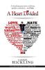 A Heart Divided: A shocking true story of abuse gender confusion... and hope
