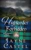 Highlander Forbidden: A Medieval Scottish Romance: 3 (Stolen Highland Hearts)