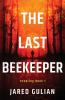 The Last Beekeeper: Vespling Book 1: Vespling Book 1 (The Vespling)