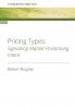 Pricing Types: Signalling Market Positioning Intent