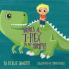 There's a T-Rex in my tummy