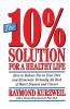 The 10% Solution for a Healthy Life
