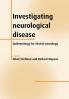Investigating Neurological Disease