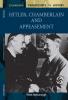 Hitler Chamberlain and Appeasement