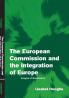 The European Commission and the Integration of Europe