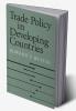 Trade Policy in Developing Countries