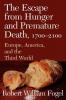 The Escape from Hunger and Premature Death 1700 2100
