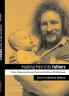 Making Men Into Fathers