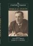The Cambridge Companion to Merleau-Ponty