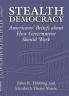 Stealth Democracy