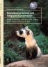 Reproductive Science and Integrated Conservation