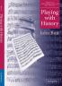Playing with History