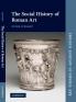 The Social History of Roman Art