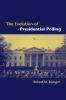 The Evolution of Presidential Polling