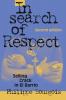 In Search of Respect