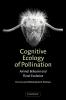 Cognitive Ecology of Pollination