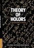 Theory of Holors