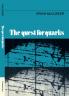 The Quest for Quarks