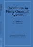 Oscillations in Finite Quantum Systems
