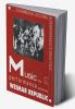 Music and Performance During the Weimar Republic