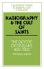 Hagiography and the Cult of Saints