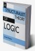 A Structuralist Theory of Logic