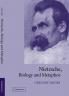 Nietzsche Biology and Metaphor