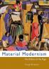 Material Modernism