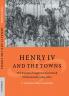 Henry IV and the Towns