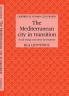 The Mediterranean City in Transition