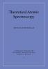 Theoretical Atomic Spectroscopy